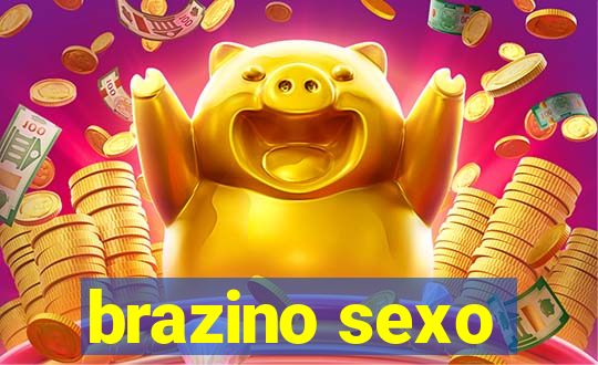 brazino sexo